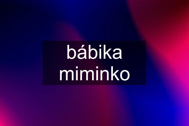 bábika miminko