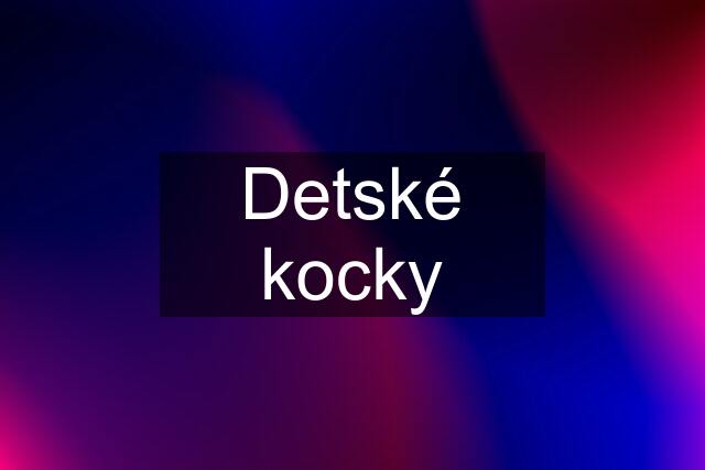 Detské kocky