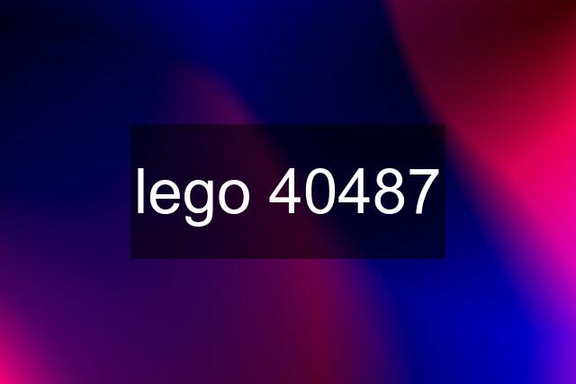 lego 40487