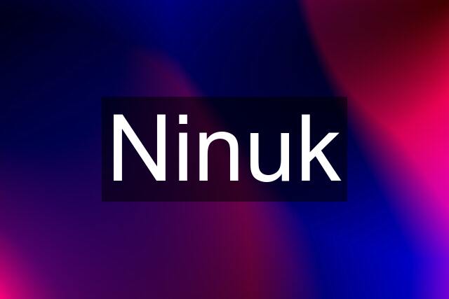 Ninuk