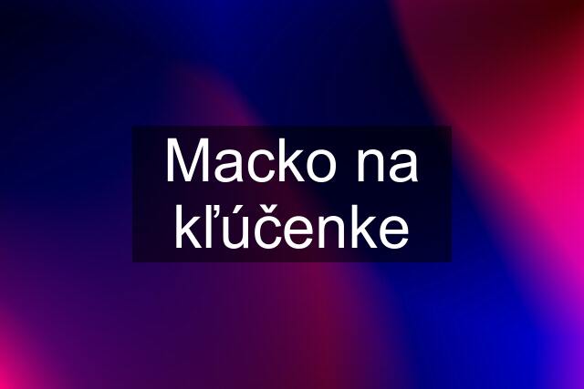 Macko na kľúčenke