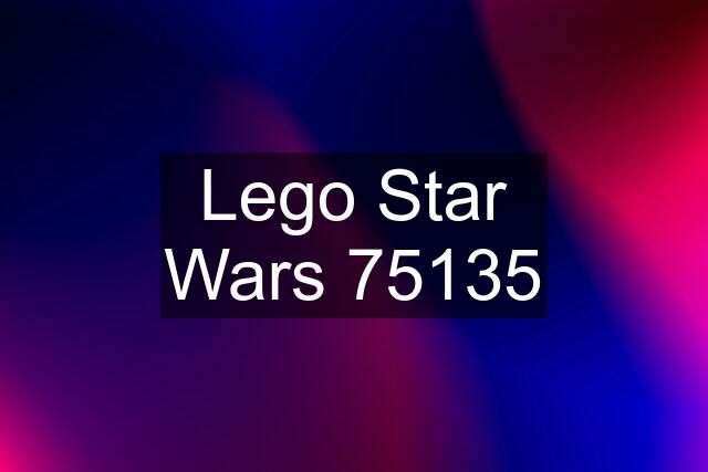 Lego Star Wars 75135