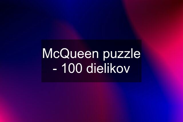 McQueen puzzle - 100 dielikov