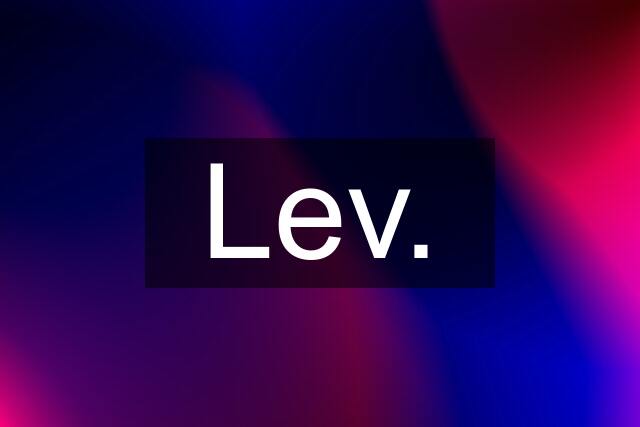 Lev.