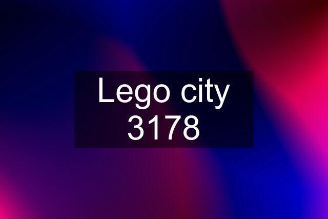 Lego city 3178