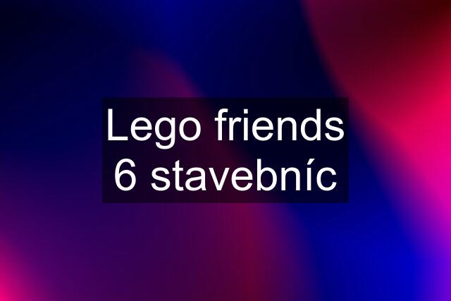 Lego friends 6 stavebníc