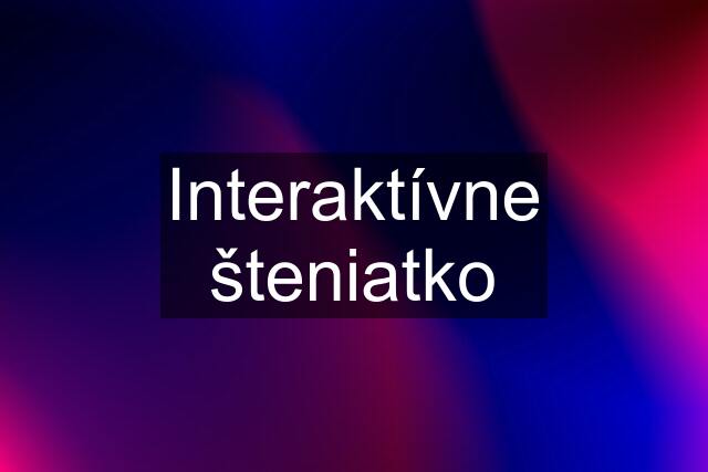 Interaktívne šteniatko