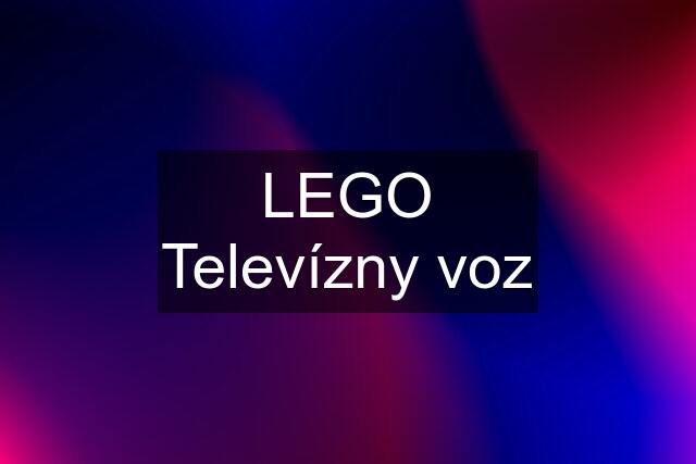 LEGO Televízny voz