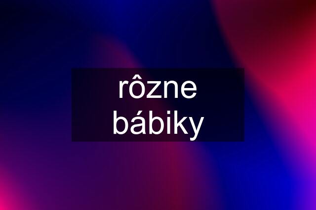 rôzne bábiky