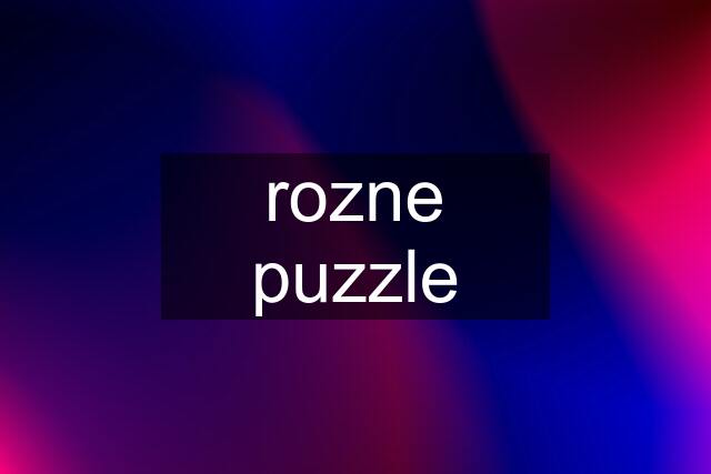 rozne puzzle