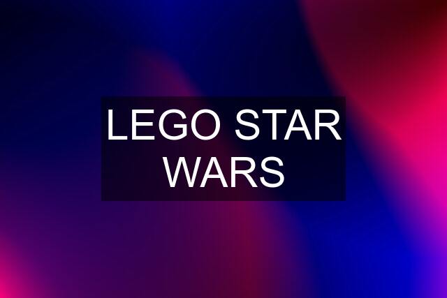 LEGO STAR WARS