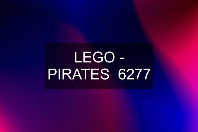 LEGO - PIRATES  6277