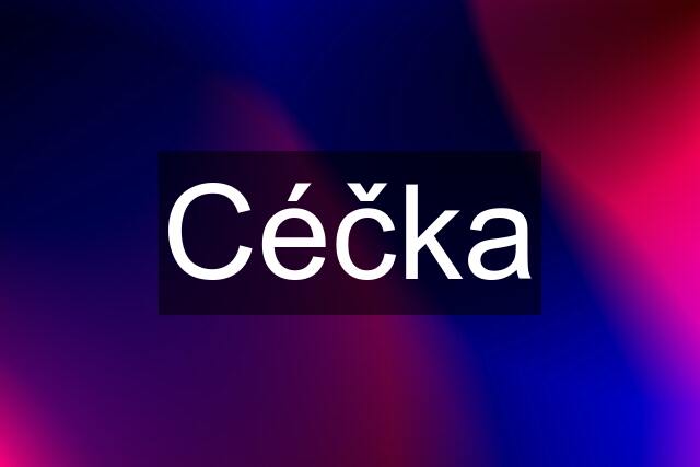 Céčka