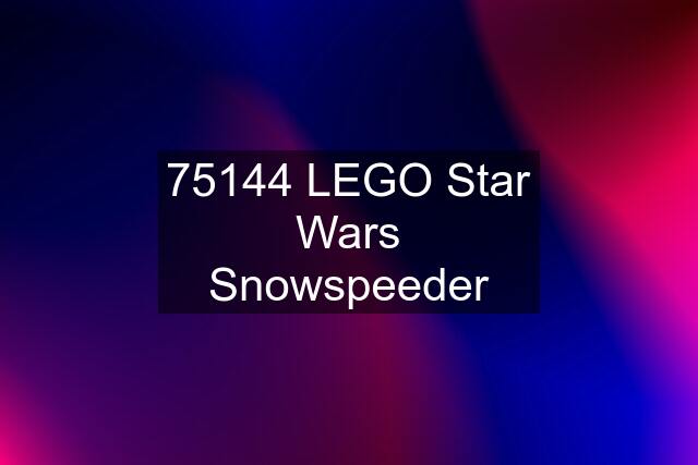 75144 LEGO Star Wars Snowspeeder