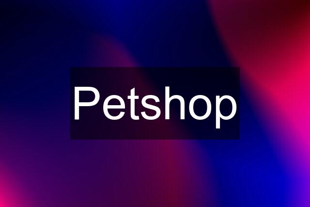 Petshop