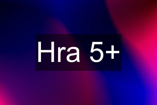 Hra 5+