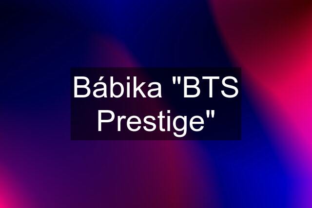 Bábika "BTS Prestige"