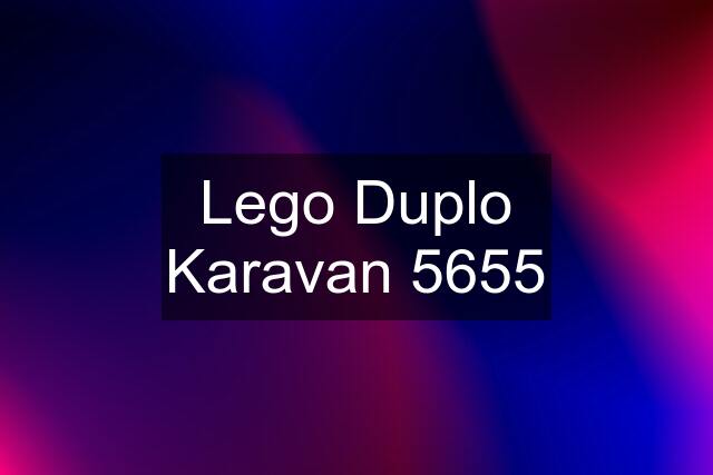 Lego Duplo Karavan 5655