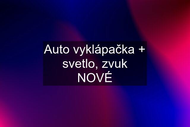 Auto vyklápačka + svetlo, zvuk NOVÉ