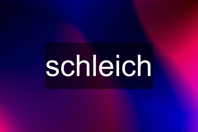 schleich