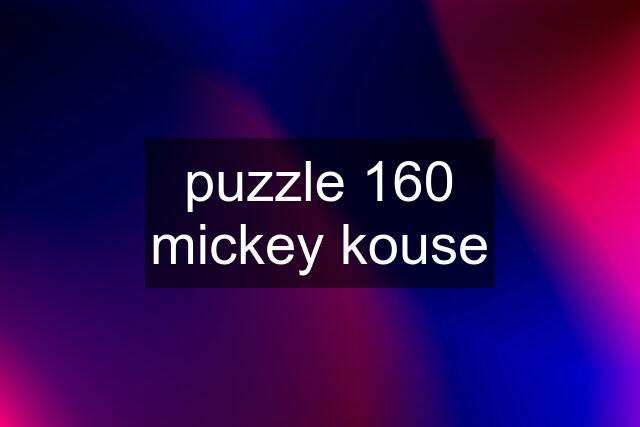 puzzle 160 mickey kouse