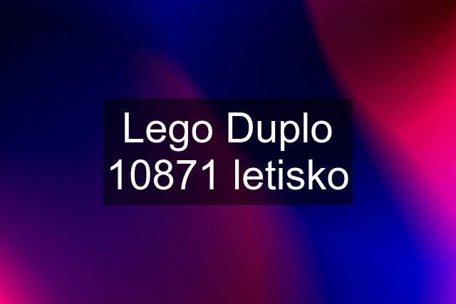 Lego Duplo 10871 letisko