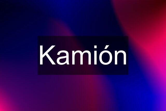 Kamión