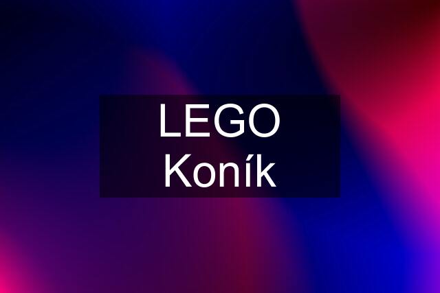 LEGO Koník