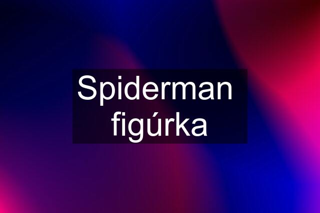 Spiderman  figúrka