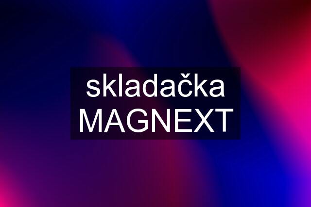 skladačka MAGNEXT