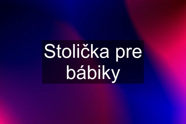 Stolička pre bábiky