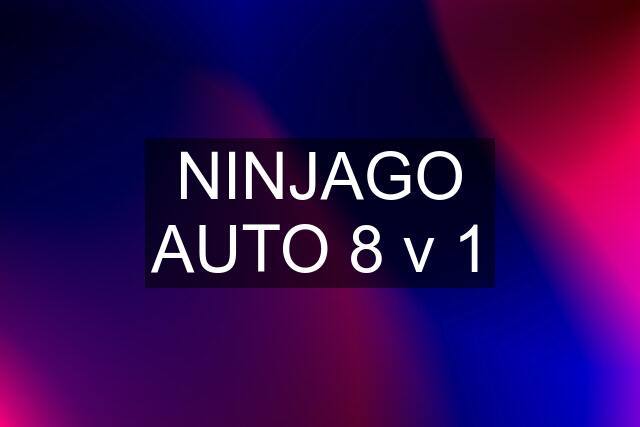 NINJAGO AUTO 8 v 1