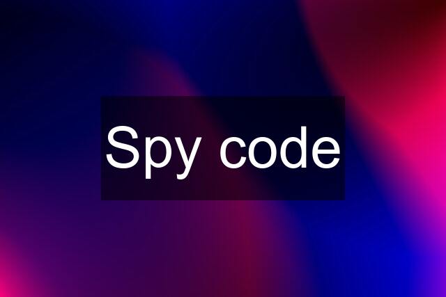 Spy code