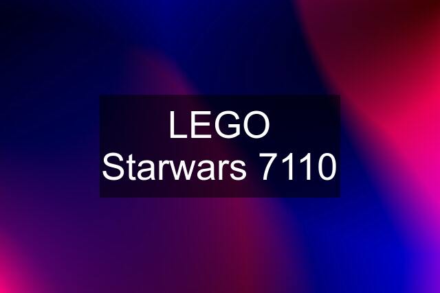 LEGO Starwars 7110