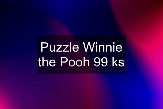 Puzzle Winnie the Pooh 99 ks