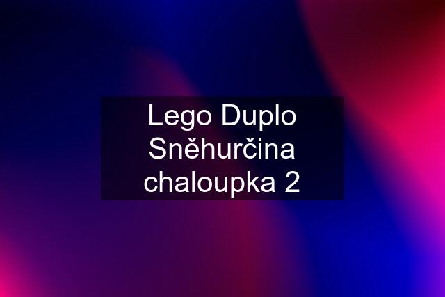 Lego Duplo Sněhurčina chaloupka 2