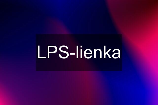 LPS-lienka