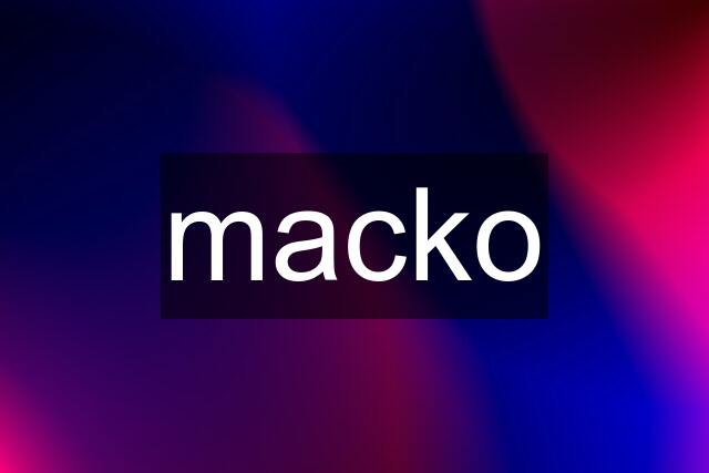 macko