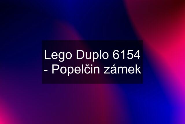 Lego Duplo 6154 - Popelčin zámek