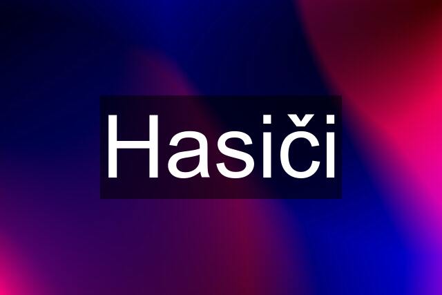 Hasiči