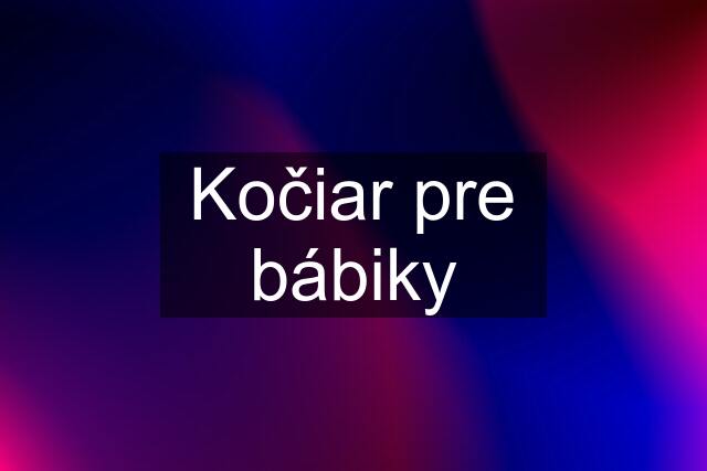 Kočiar pre bábiky