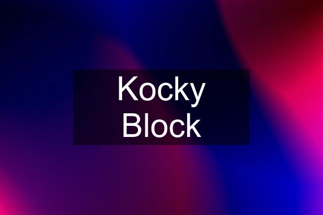 Kocky Block