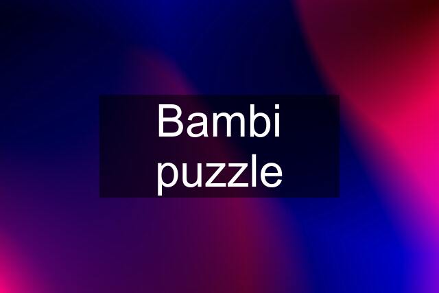 Bambi puzzle
