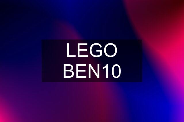 LEGO BEN10