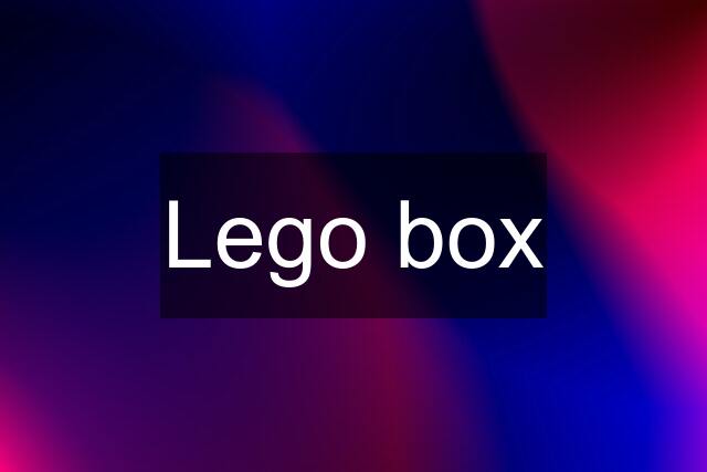 Lego box