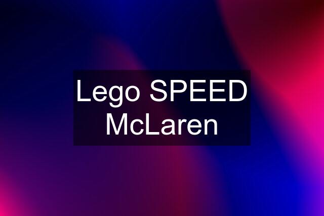 Lego SPEED McLaren