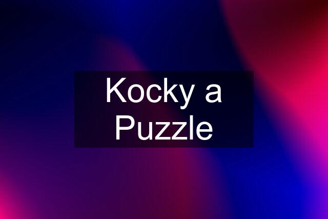 Kocky a Puzzle