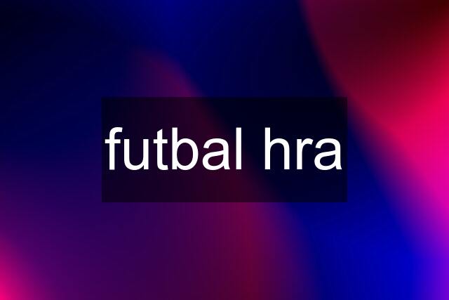 futbal hra