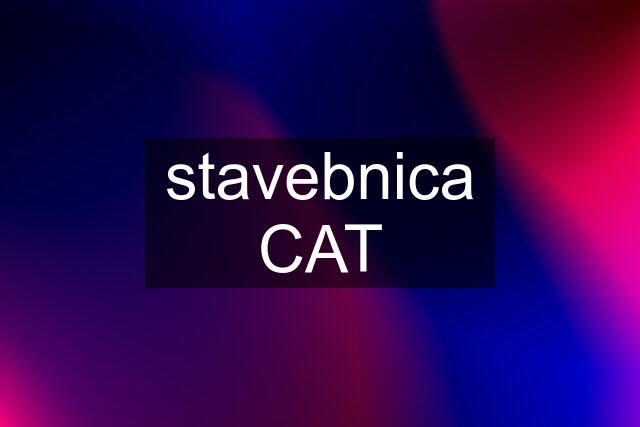 stavebnica CAT