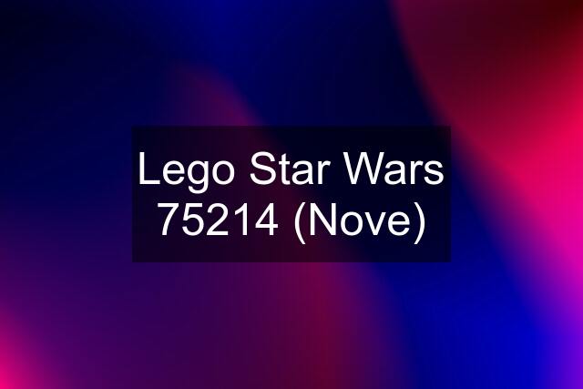 Lego Star Wars 75214 (Nove)